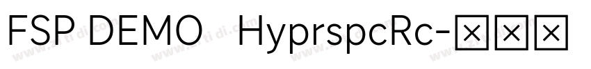 FSP DEMO   HyprspcRc字体转换